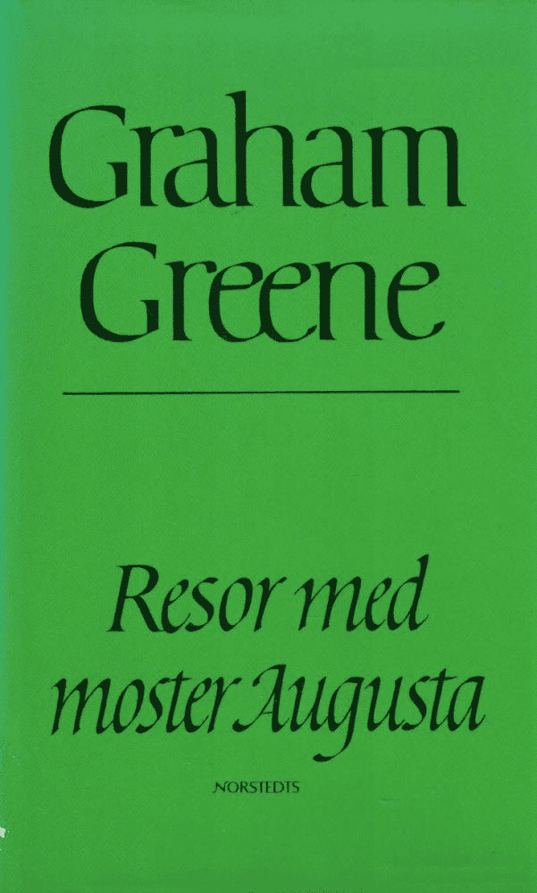 Graham Greene : Resor med moster Augusta