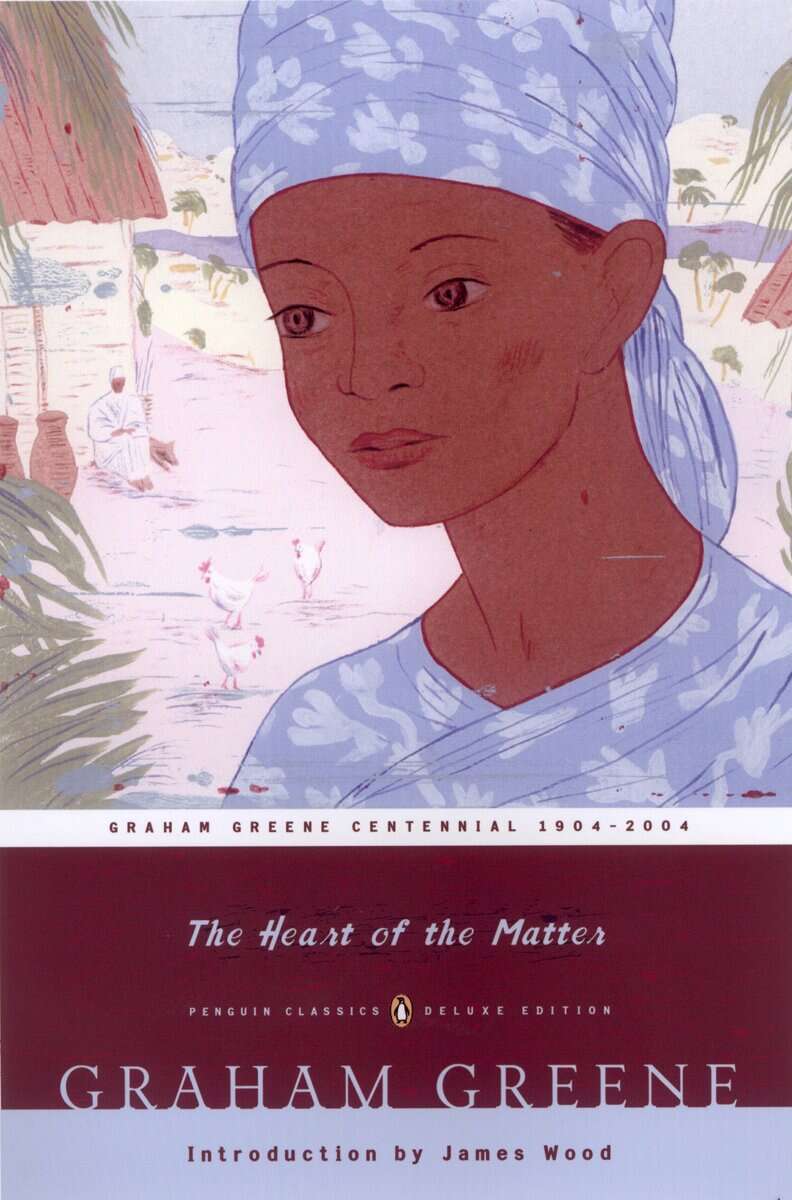 Graham Greene : The Heart of the Matter: (Penguin Classics Deluxe Edition)