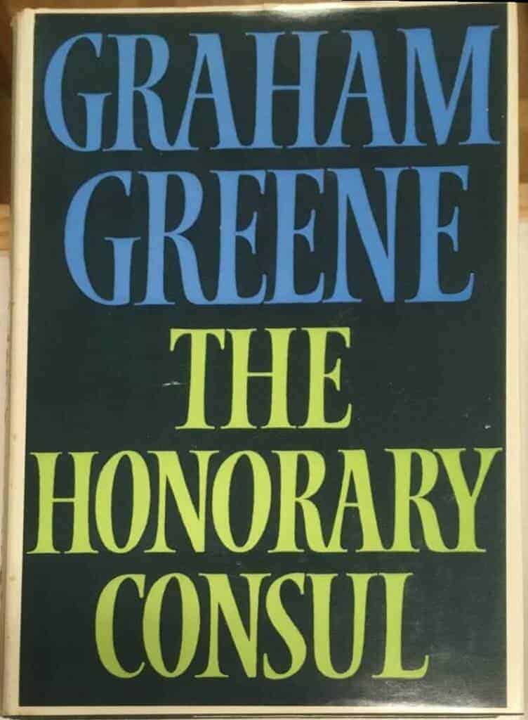 Graham Greene : The honorary consul