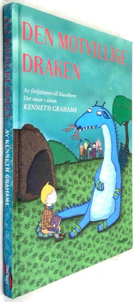 Grahame, Kenneth ; Joni, Rasa : Den motvillige draken