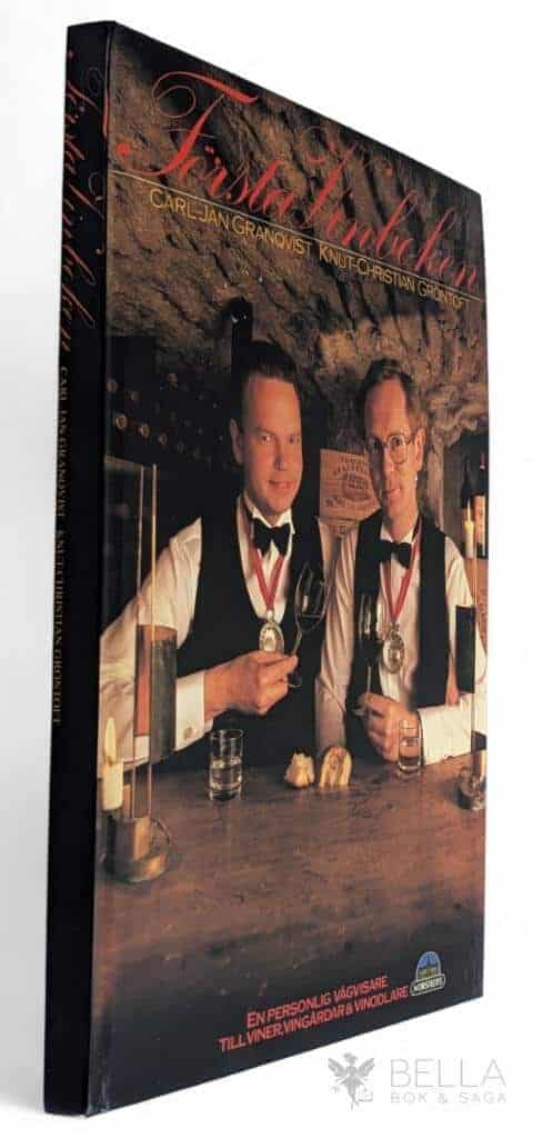Granqvist, Carl-Jan ; Gröntoft, Knut-Christian : Första vinboken