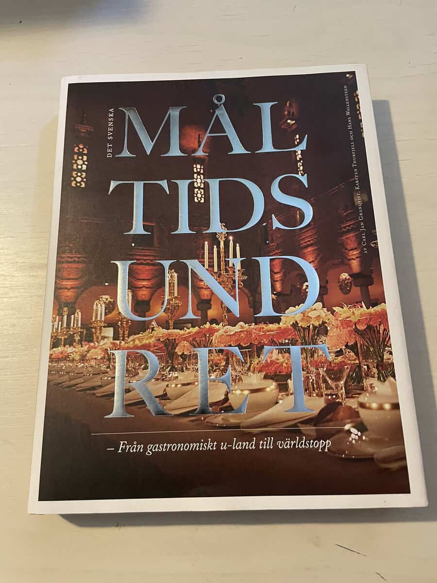 Granqvist, Carl Jan, Thurfjell, Karsten, Wallensteen, Hans : Det svenska måltidsundret