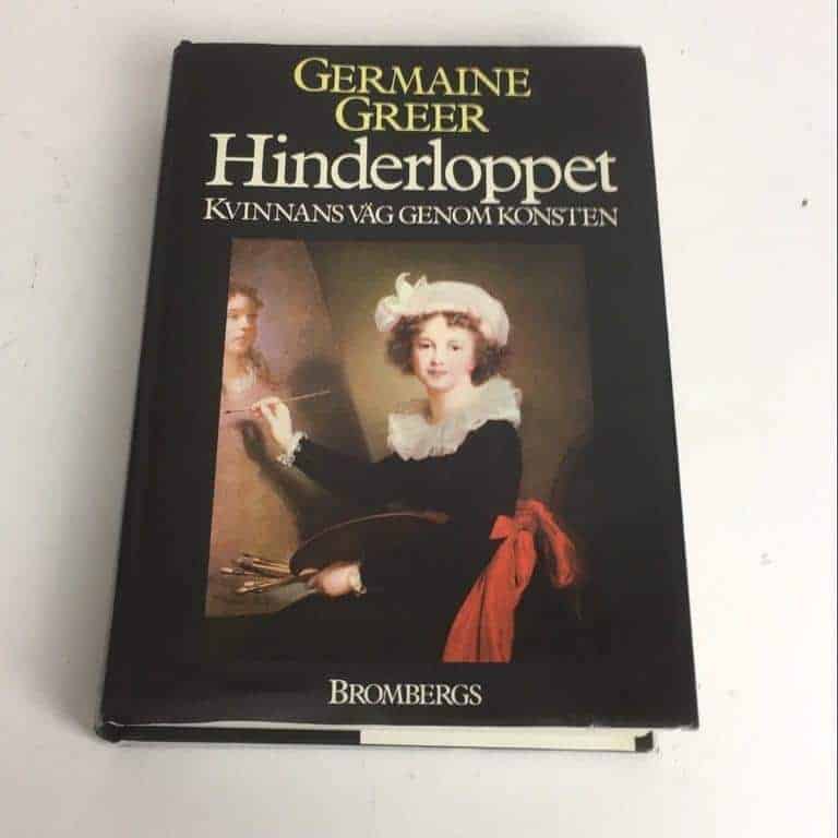 Greer, Germaine ; Högvall, Birgitta ; Preis, Annika ; Hård af Segerstad, Thomas : Hinderloppet