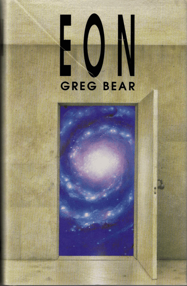 Greg Bear : Eon