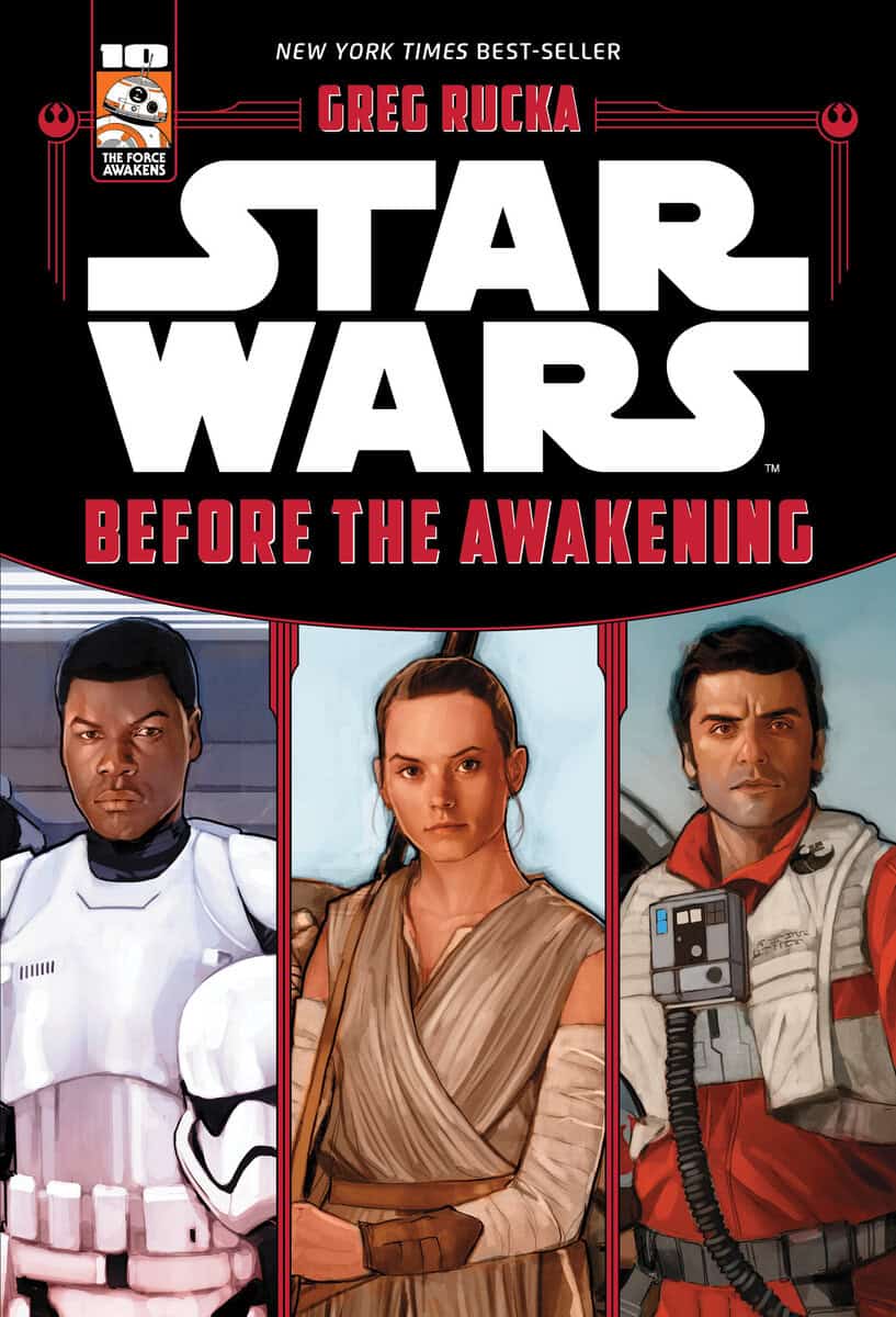 Greg Rucka : Star Wars The Force Awakens