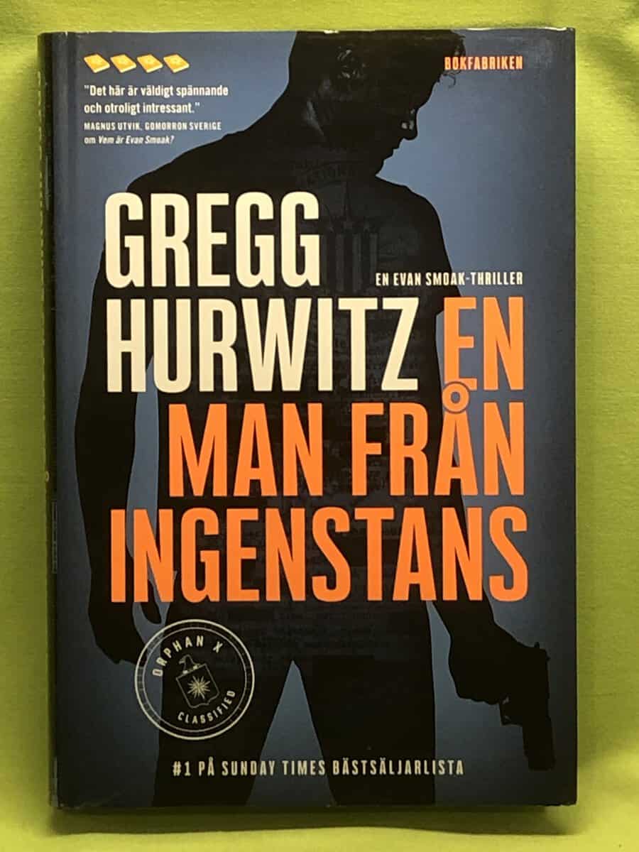 Gregg Andrew Hurwitz : En man från ingenstans