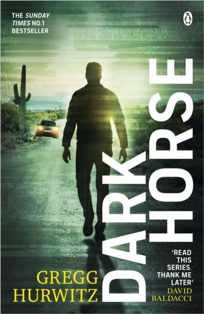 Gregg Hurwitz : Dark Horse
