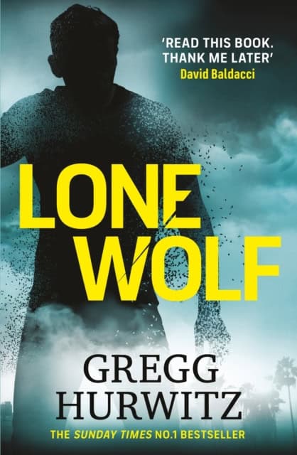 Gregg Hurwitz : Lone Wolf