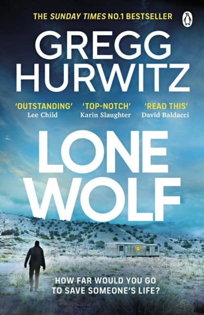 Gregg Hurwitz : Lone Wolf