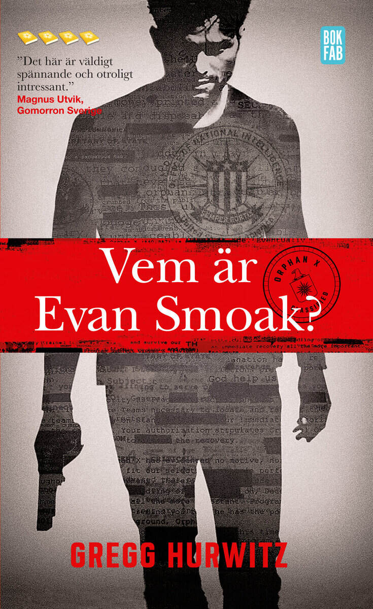 Gregg Hurwitz : Vem är Evan Smoak?