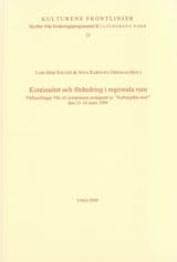 Greggas, Anna Karolina ; Edlund, Lars-Erik : Kontinuitet och förändring i regionala rum