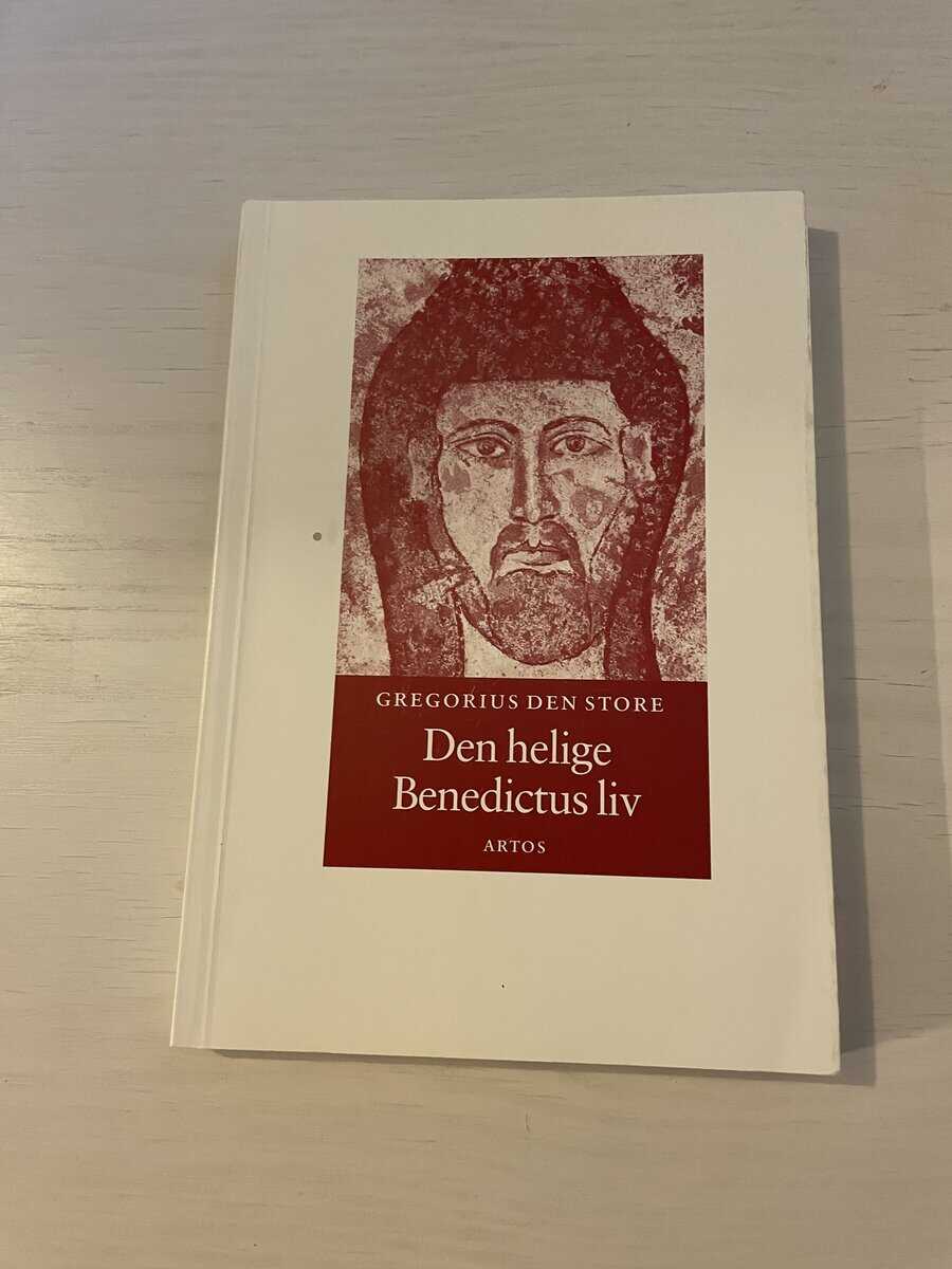 Gregorius : Den helige Benedictus liv andra boken av påven Gregorius Dialoger