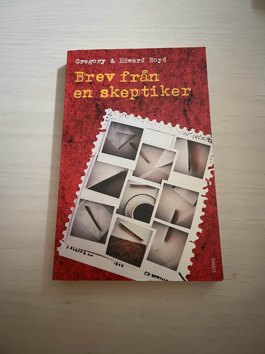 Gregory Boyd : Brev från en skeptiker