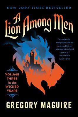Gregory Maguire : A Lion Among Men