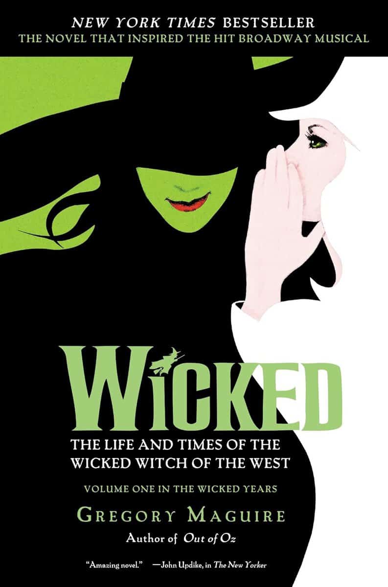 Gregory Maguire : Wicked Musical Tie In Edition