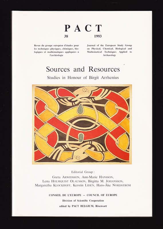 Greta  and others Arwidsson : Sources and Resources. Studies in Honour of Birgit Arrhenius