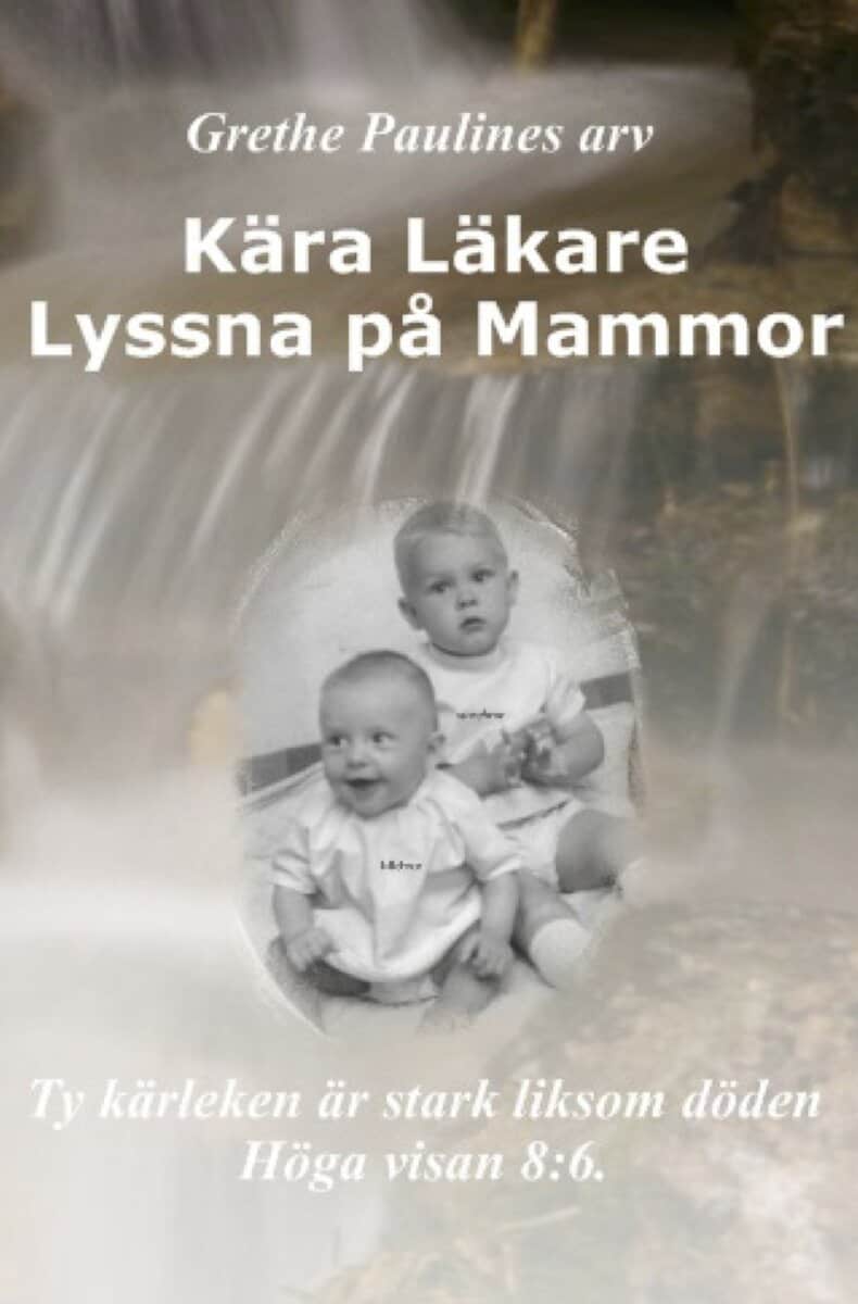 Grethe Pauline : Kära Läkare : lyssna på Mammor