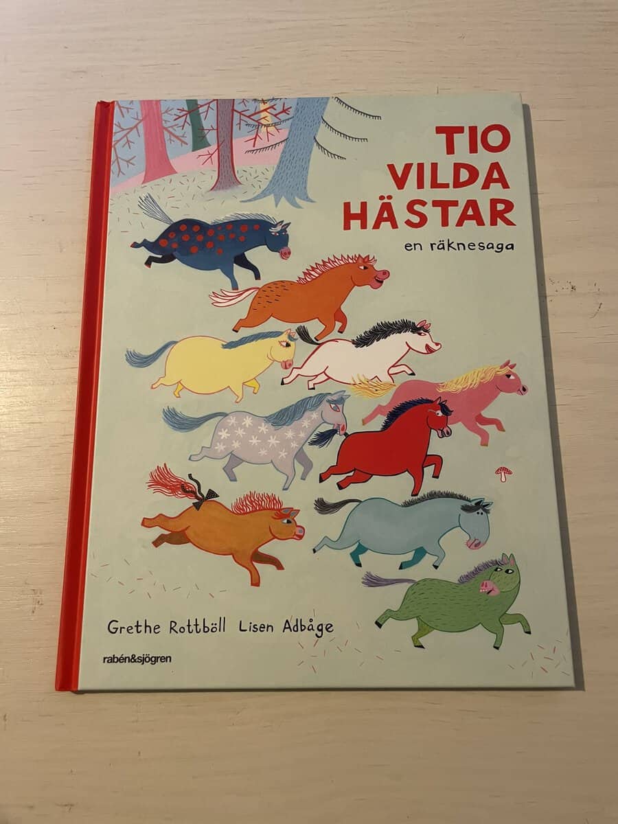 Grethe Rottböll : Tio vilda hästar