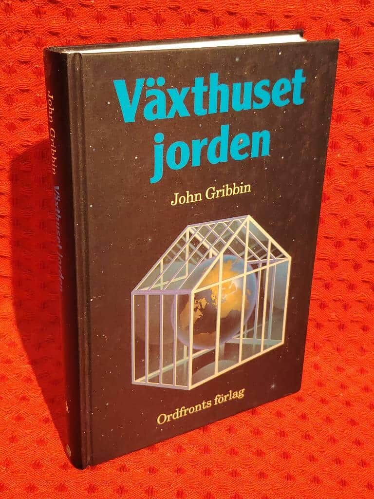Gribbin, John R. ; Brehmer, Edward ; Engardt, Magnuz : Växthuset jorden