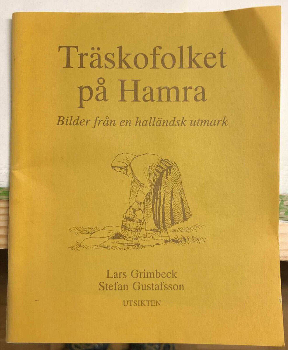 Grimbeck, Lars ; Gustafsson, Stefan : Träskofolket på Hamra