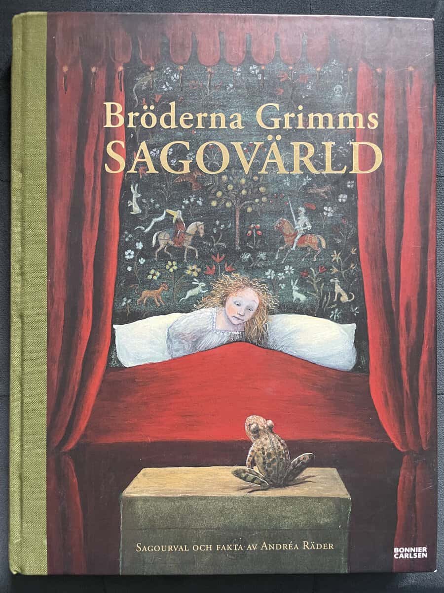 Grimm, Jacob ; Grimm, Wilhelm : Bröderna Grimms sagovärld