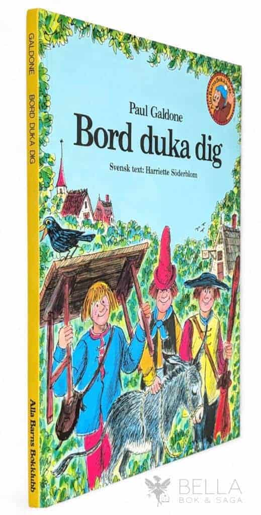Grimm, Jacob ; Grimm, Wilhelm ; Galdone, Paul ; Söderblom, Harriette : Bord duka dig