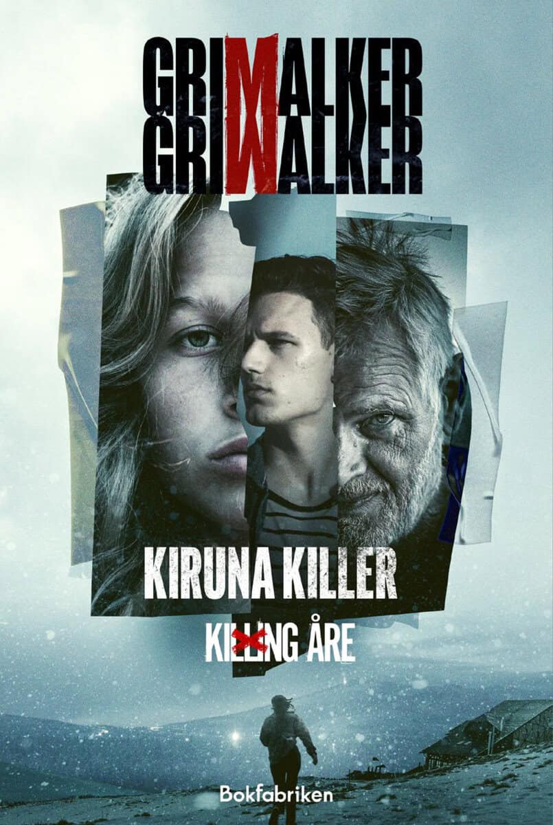 Grimwalker, Leffe ; Grimwalker, Caroline : Kiruna Killer