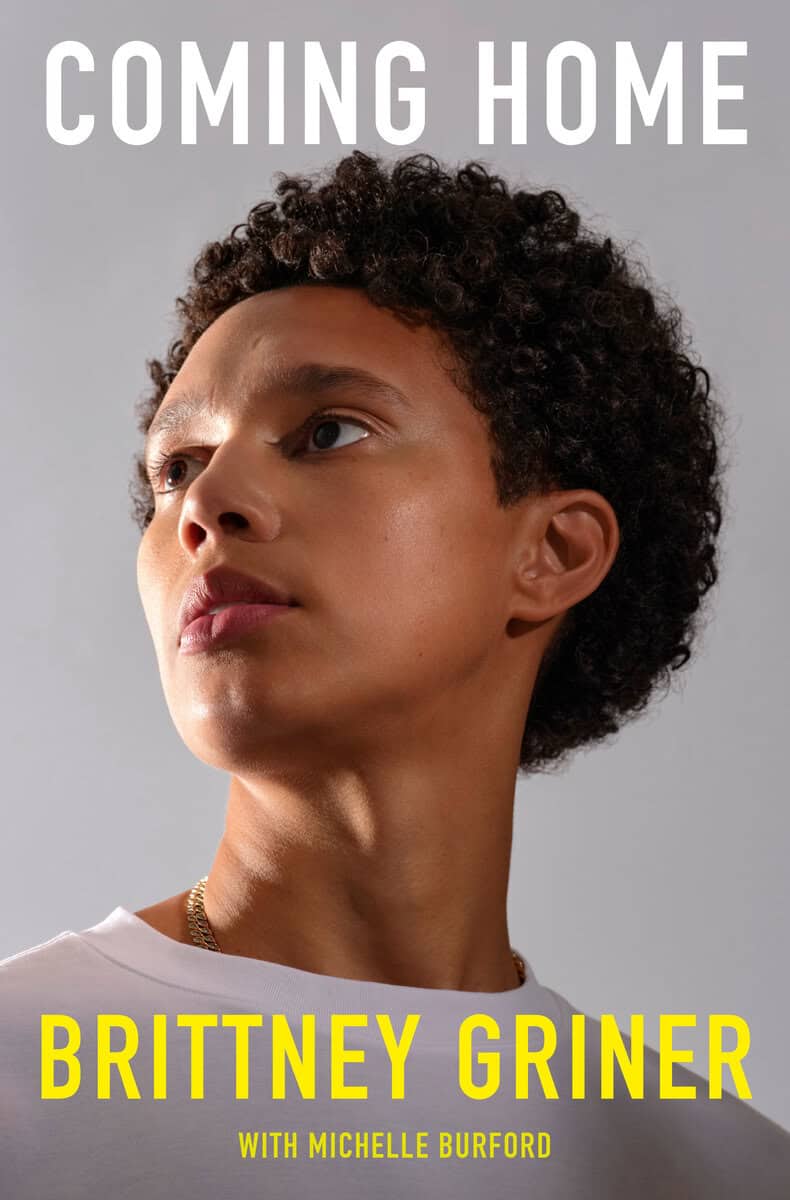 Griner, Brittney ; Burford, Michelle : Coming Home