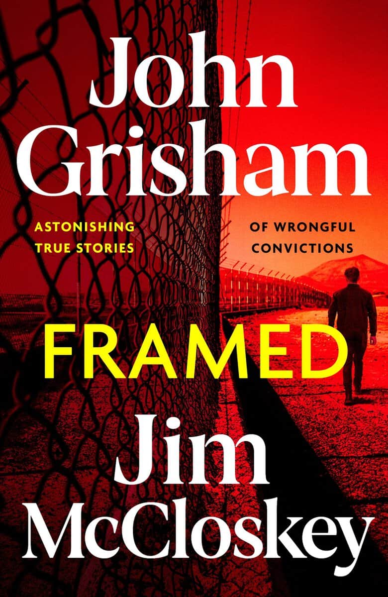 Grisham, John ; McCloskey, Jim : Framed