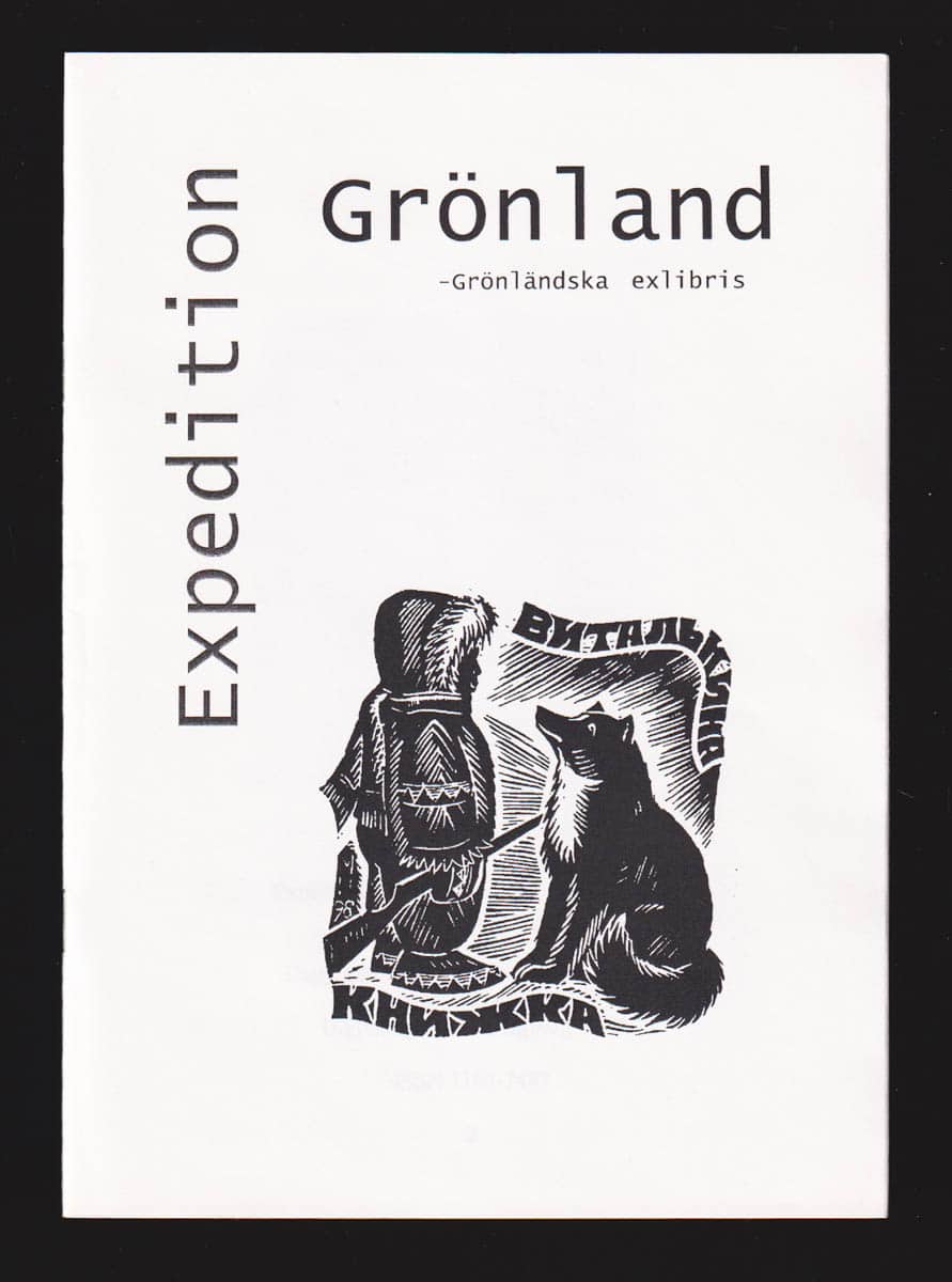 [Grönland ; exlibris]. Carlson, Elin [förord] : Expedition Grönland - Grönländska exlibris