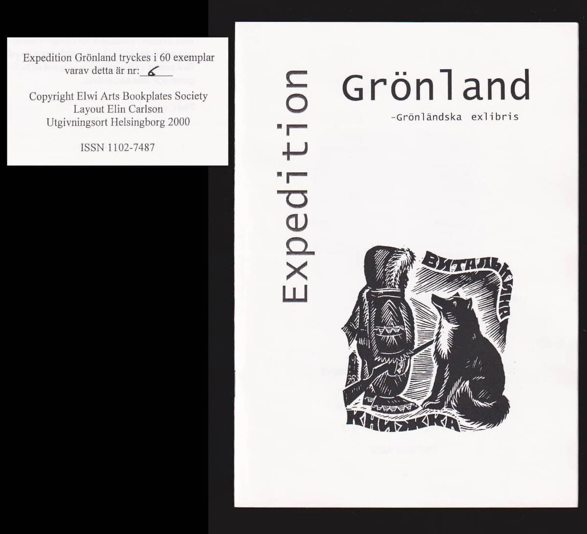 [Grönland ; exlibris]. Carlson, Elin [förord] : Expedition Grönland - Grönländska exlibris