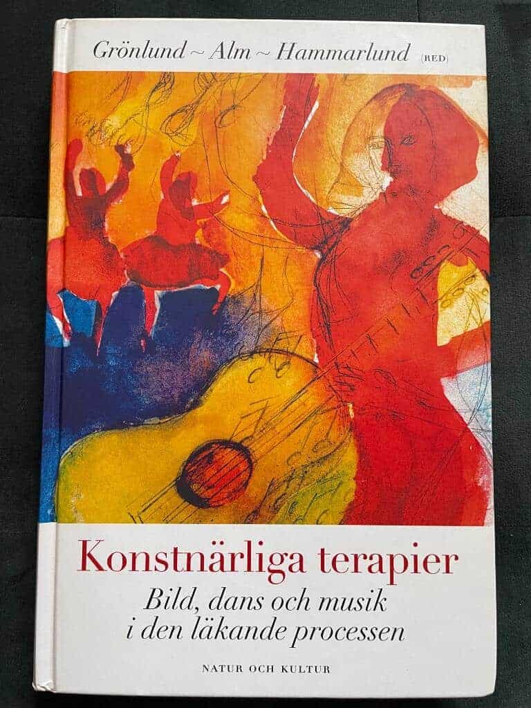 Grönlund, Erna ; Alm, Annika ; Hammarlund, Ingrid : Konstnärliga terapier