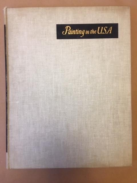 Gruskin D. Alan : Painting in the U.S.A.