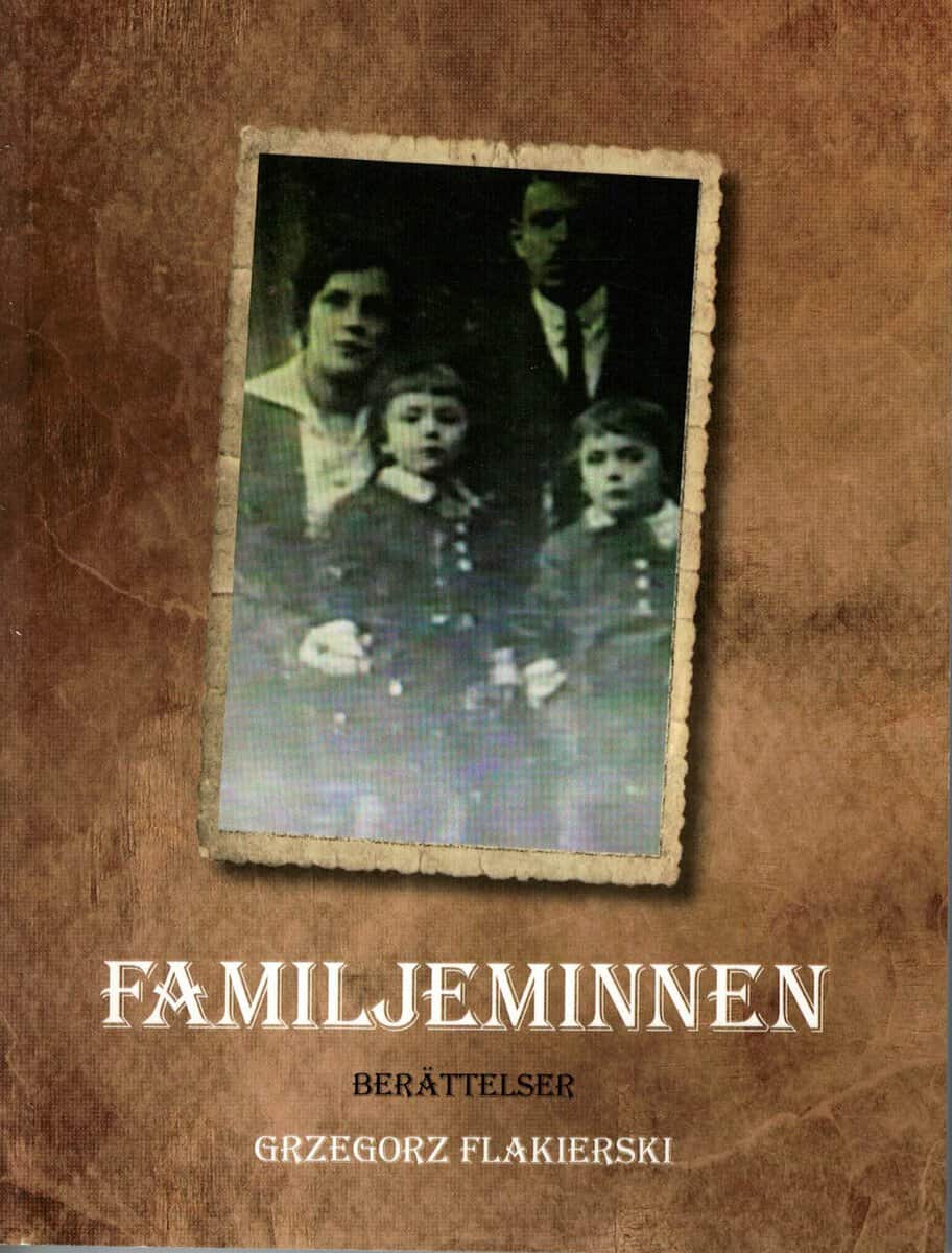 Grzegorz Flakierski : Familjeminnen