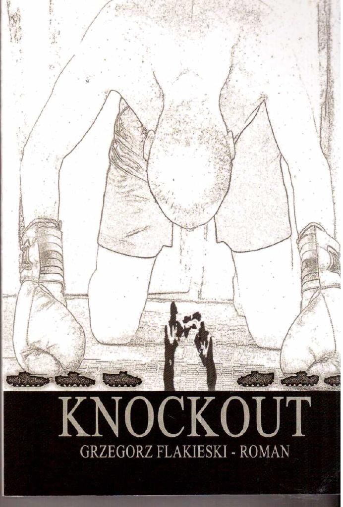 Grzegorz Flakierski : Knockout
