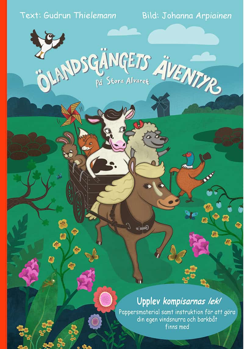 Thielemann, Gudrun; Arpiainen, Johanna : Ölandsgängets äventyr på Stora Alvaret