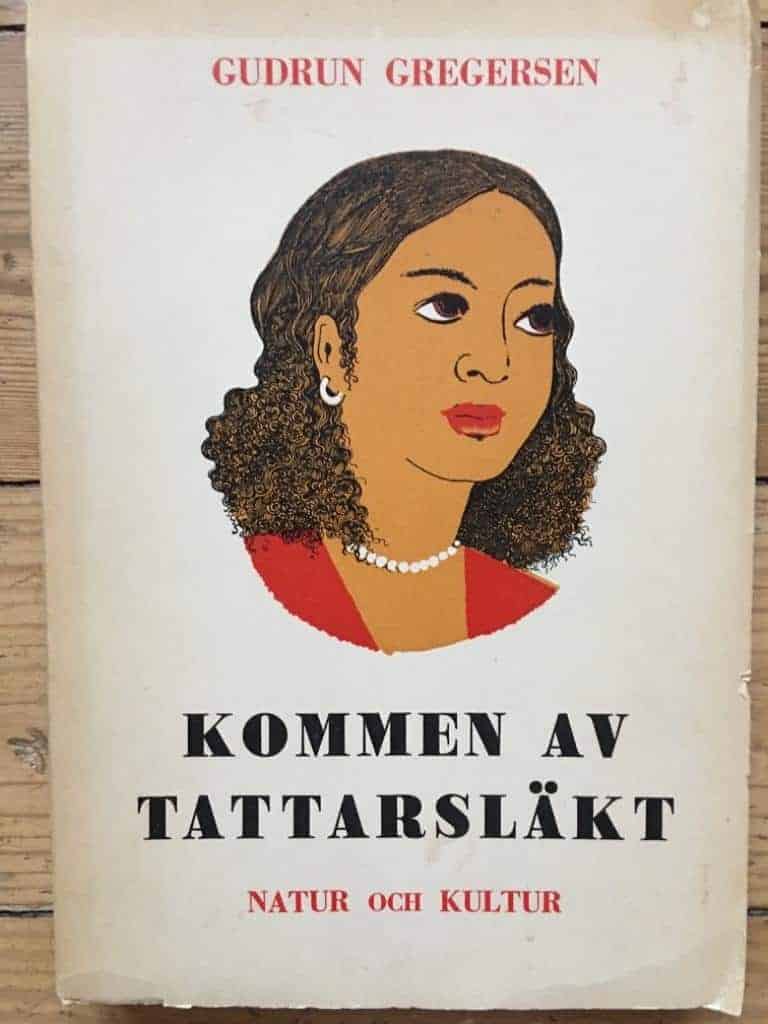 Gudrun Gregersen : Kommen av tattarsläkt