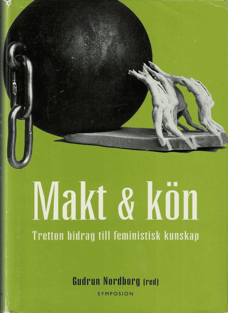 Gudrun Nordborg : Makt & kön