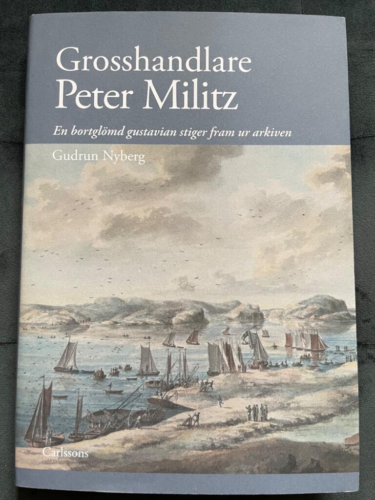 Gudrun Nyberg : Grosshandlare Peter Militz