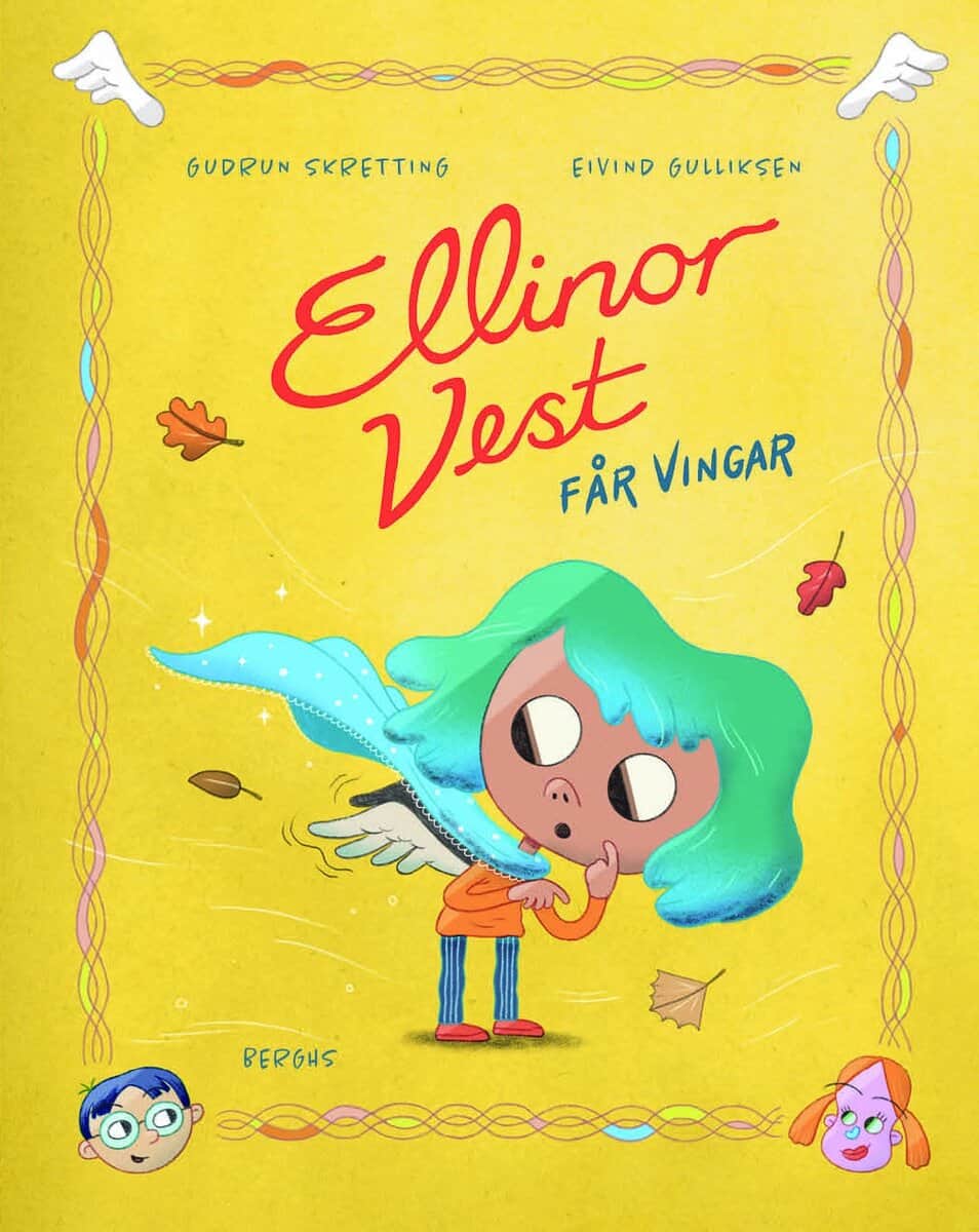 Gudrun Skretting : Ellinor Vest får vingar