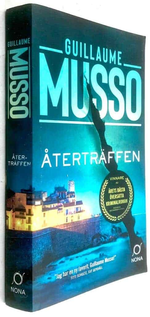 Guillaume Musso : Återträffen