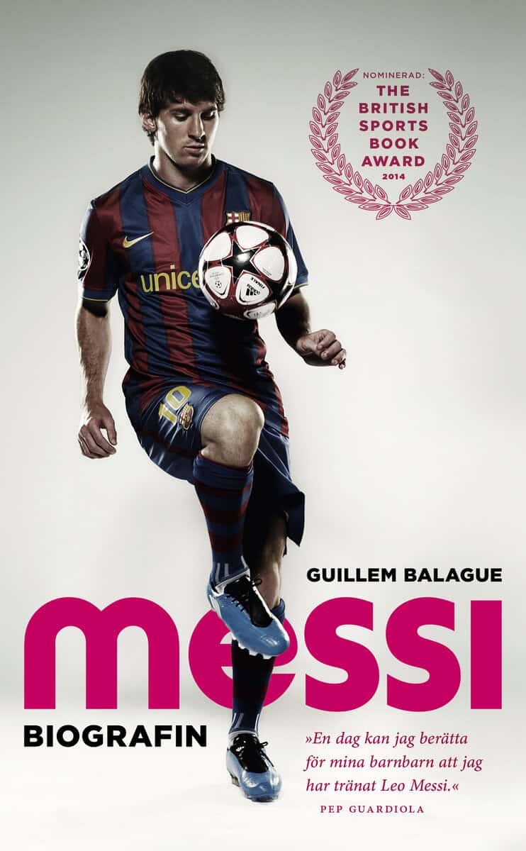 Guillem Balague : Messi : biografin