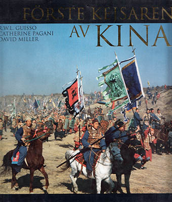Guisso, R. W. L. ; Pagani, Catherine ; Miller, David : Förste kejsaren av Kina