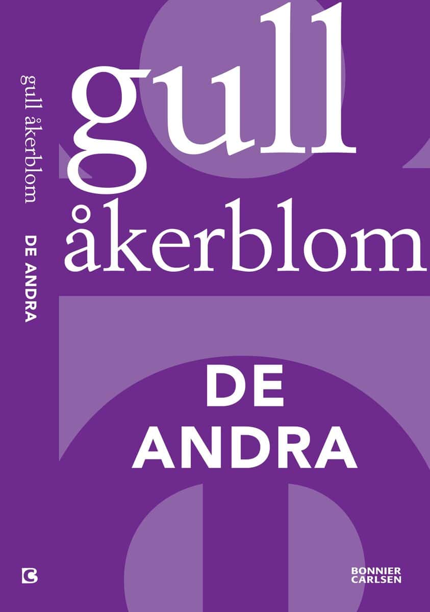 Gull Åkerblom : De andra