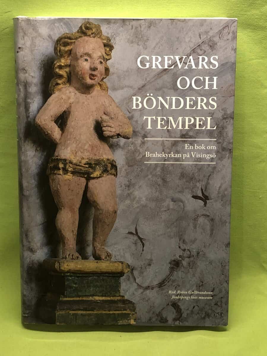 Gullbrandsson, Robin ; Jönköpings läns museum : Grevars och bönders tempel