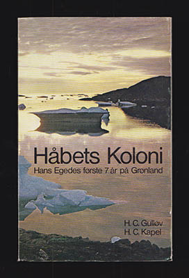 Gulløv, Hans Christian ; Kapel, H. C. : Håbets Koloni