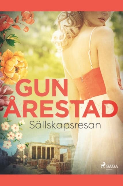 Gun Årestad : Sällskapsresan