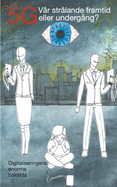 Gun-Marie Henriksson : 5G : vår strålande framtid eller undergång?