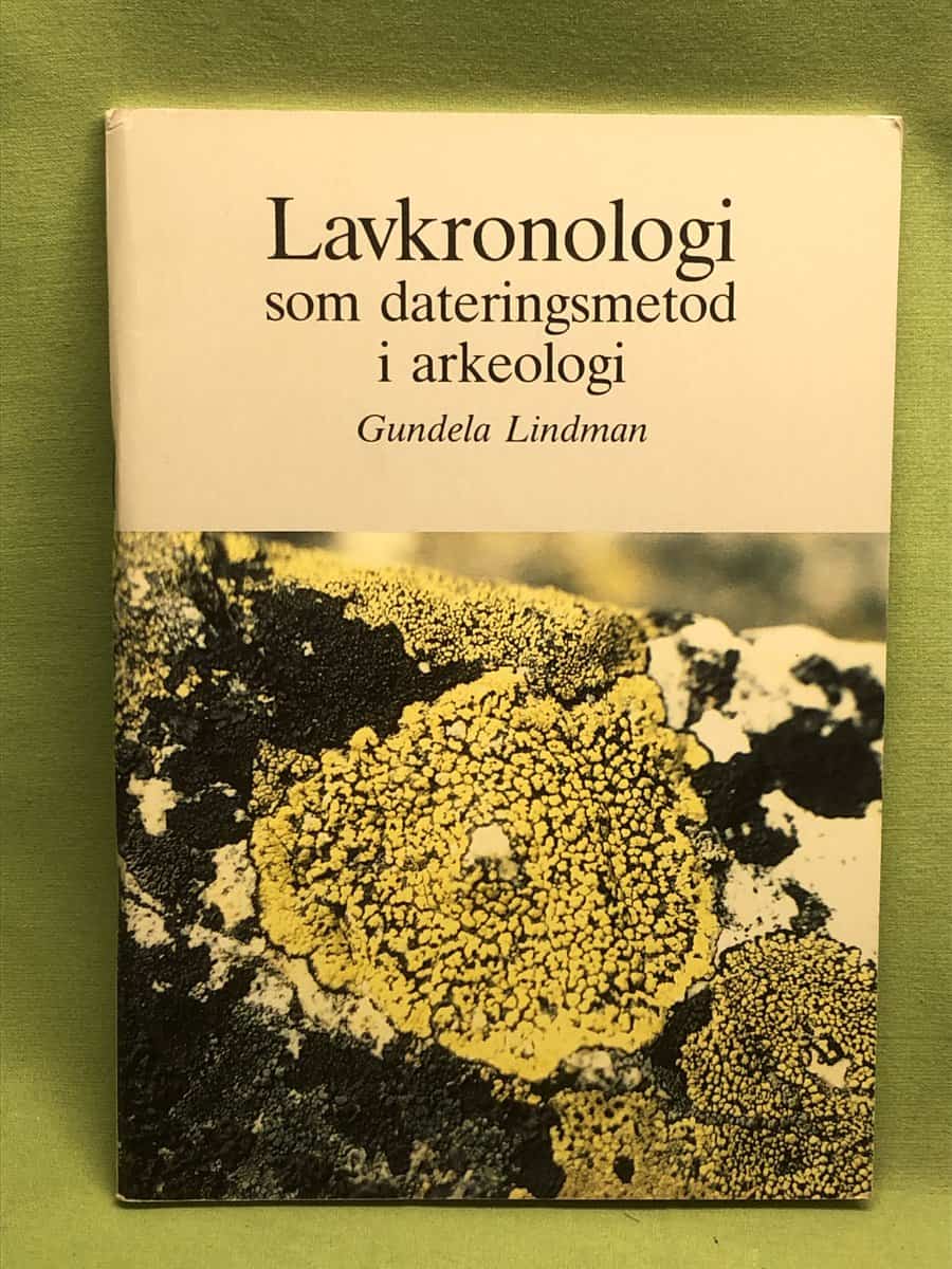 Gundela Lindman : Lavkronologi som dateringsmetod i arkeologi
