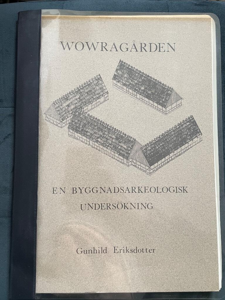 Gunhild Eriksdotter : Wowragården